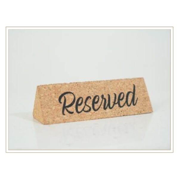 Cork Table Sign with "Reserved" Text for Restaurant and Event Use